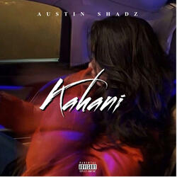 Kahani – Austin Shadz | Emotional Punjabi Song | 2025 Official Release