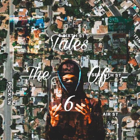 Tales of the 6