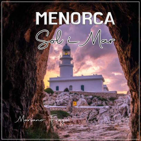 Menorca, Sol i Mar