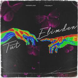 Tut Elimden (feat. itsumut)
