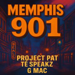 Memphis 901 (feat. Project Pat & Té Speakz)