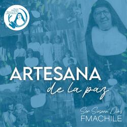 Artisan of peace (feat. Sabra Lily, FMACHILE & IFMA)