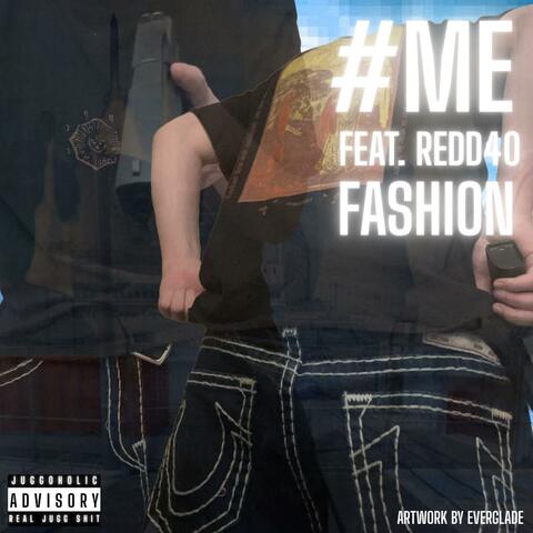 FASHION (feat. REDD40)