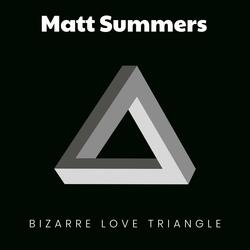 Bizarre Love Triangle