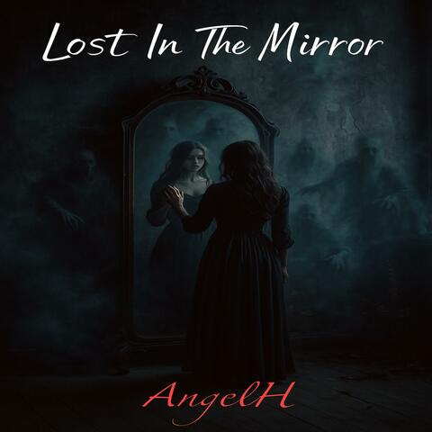 Lost In The Mirror