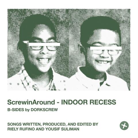 ScrewinAround: INDOOR RECESS