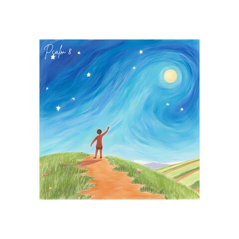 Psalm 8 (By David: Majesty of God and Worth of Man)