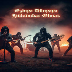 Eşkıya Dünyaya Hükümdar Olmaz - Rock Cover