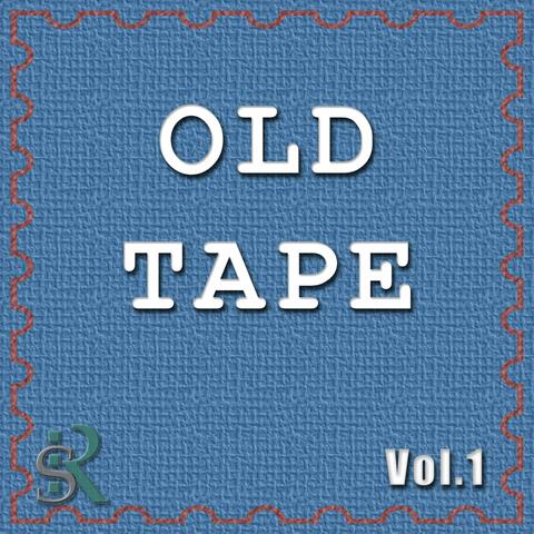 OLD TAPE