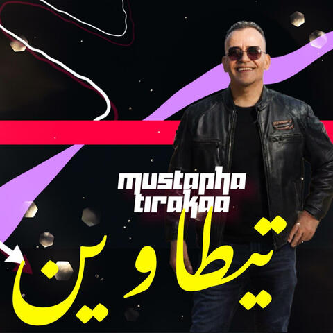 Mustapha Tirakaa titawinino مصطفى ترقاع