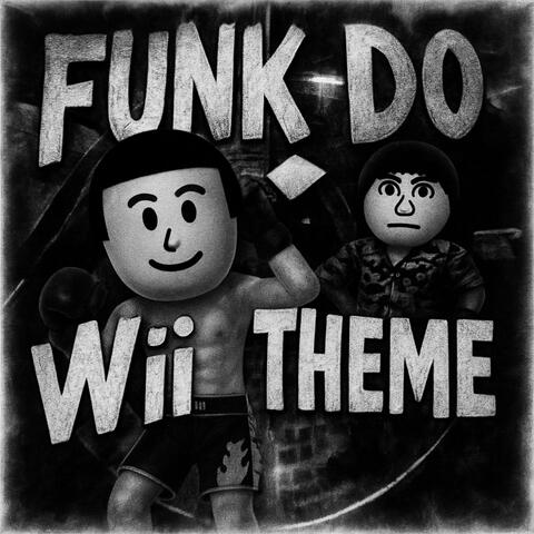 Funk do wii theme