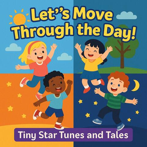 Let's Move Through the Day!