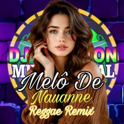 Melô De Nauanne
