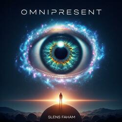 The Omnipresent