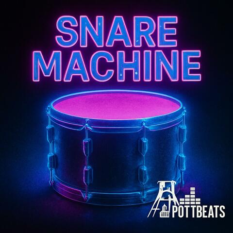 Snare Machine