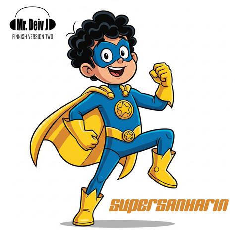 SUPERSANKARIN (Finnish Version Two)