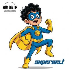 SUPERHELT (Norwegian Version)