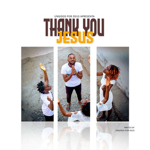 Thank You Jesus