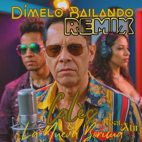 Dímelo Bailando (Remix)