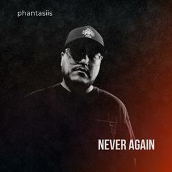 Never Again (feat. MMPBeatz)