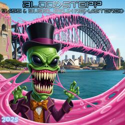 Bloody Lemonade (feat. Chop Shop) (Remastered)