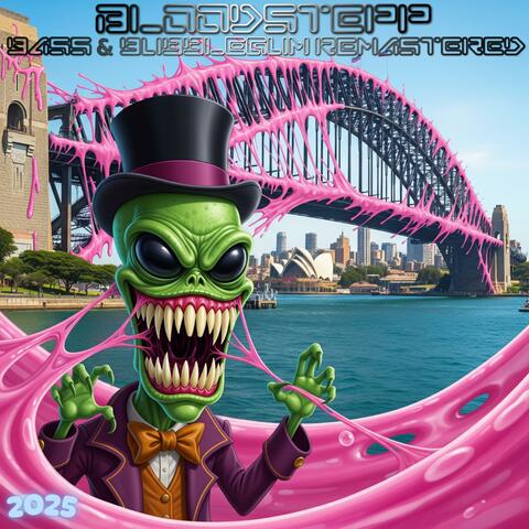 Bass & Bubblegum Remastered