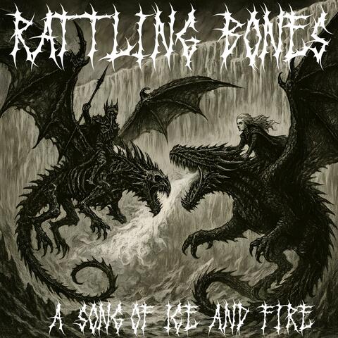 A Song of Ice and Fire