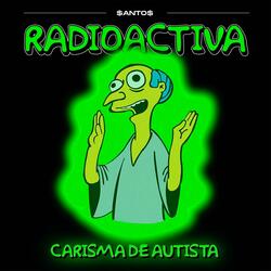 SIN INTRO. FAFA RADIOACTIVA.
