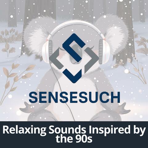 Relaxing Sounds Inspired by the 90s