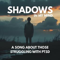Shadows In My Mind