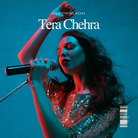 Tera Chehra