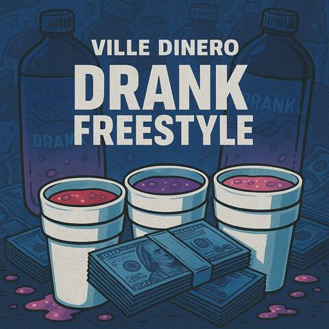 Drank Freestyle