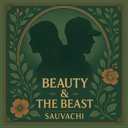 Beauty & the Beast