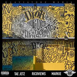 Dior (feat. RicosView & ChiefMarkie)