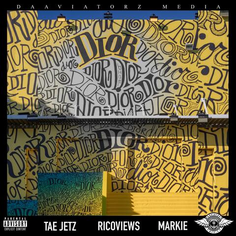 Dior (feat. RicosView & ChiefMarkie)
