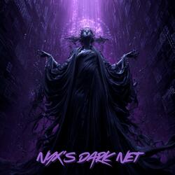 Nyx’s Dark Net
