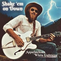 Shake 'Em On Down