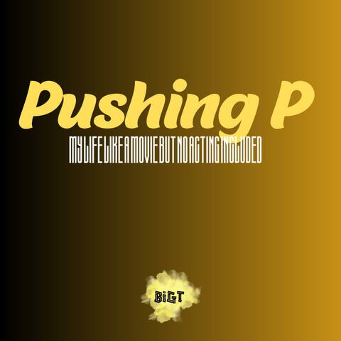 pushing p