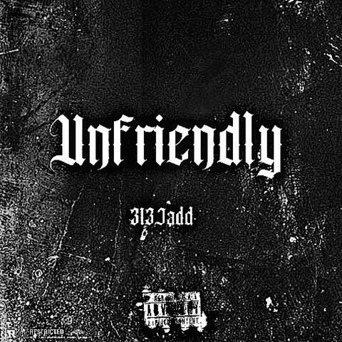Unfriendly