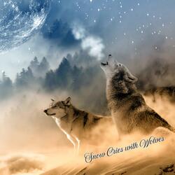 Snow Cries With Wolves