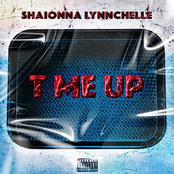 T Me Up