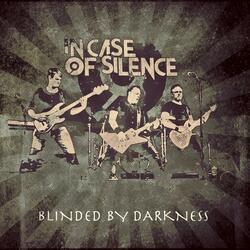 Blinded By Darkness
