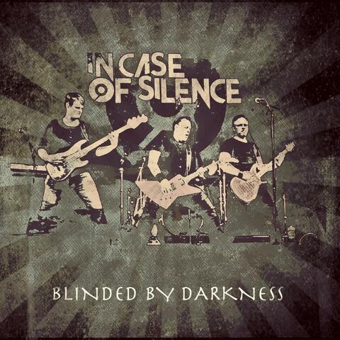 Blinded By Darkness