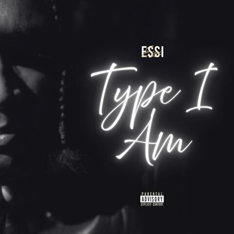 Type I Am