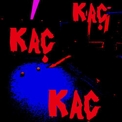 KAÇ KAÇ