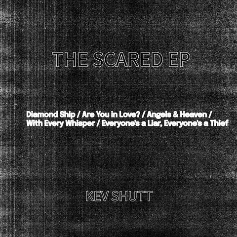 The Scared EP