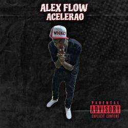 ACELERAO (feat. Alex flow)