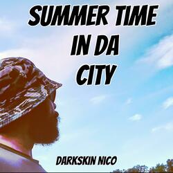 Summer time in da city