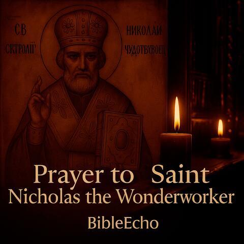 Prayer to Saint Nicholas the Wonderworker