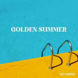 Golden Summer ('25)